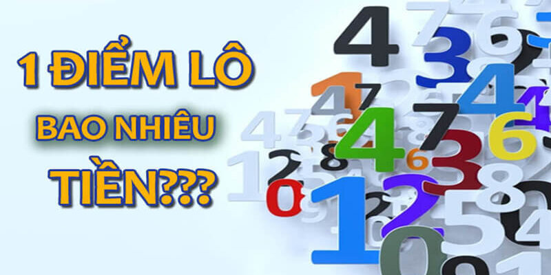 Xác định 1 điểm lô bao nhiêu tiền ?