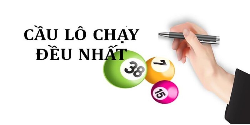 Cách xác định cầu lô chạy đều nhất chuẩn xác và chi tiết