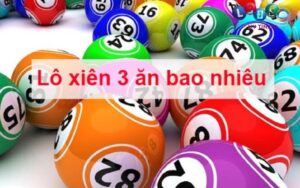 Bí kíp chơi xiên bất bại nhất định bạn không nên bỏ lỡ 